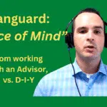 Peace of Mind - working with an advisor: Vanguard