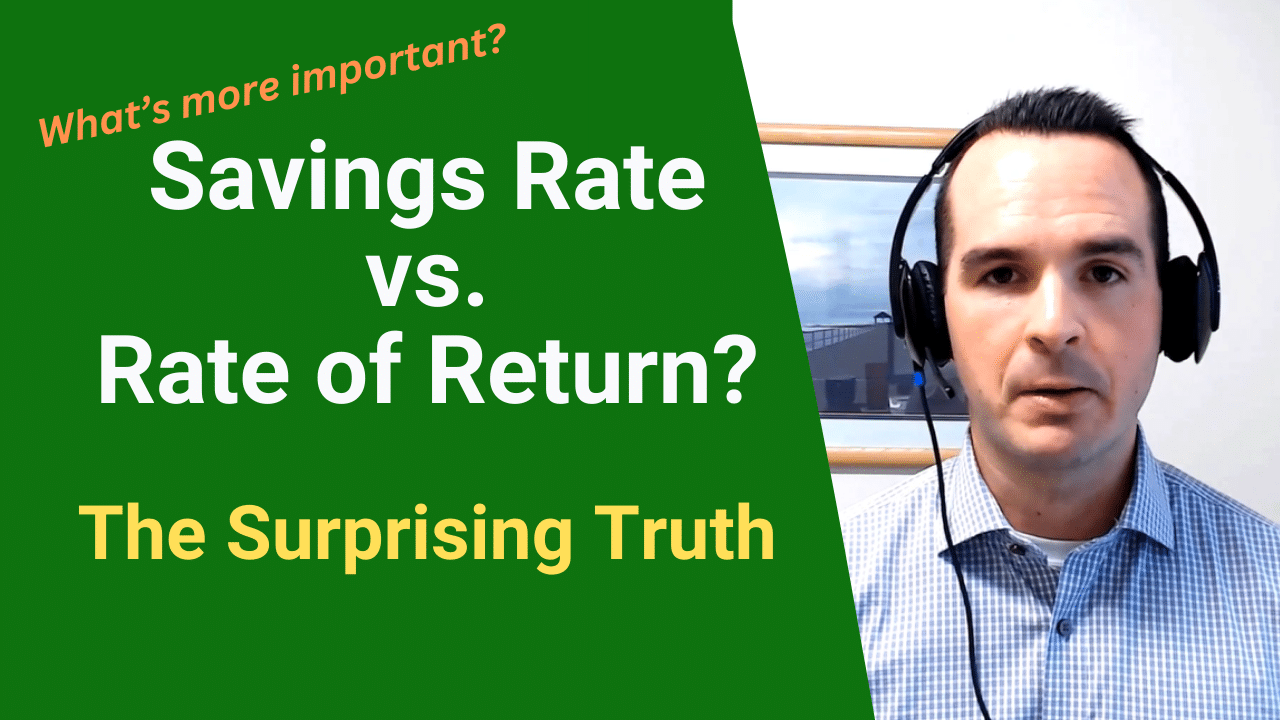 Savings Rate vs Rate of Return The Surprising Truth