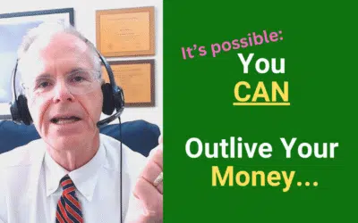 You Can Outlive Your Money