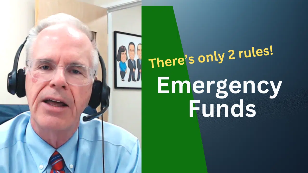 The 2 Rules About Emergency Funds