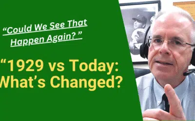 1929 vs Today: What’s Changed