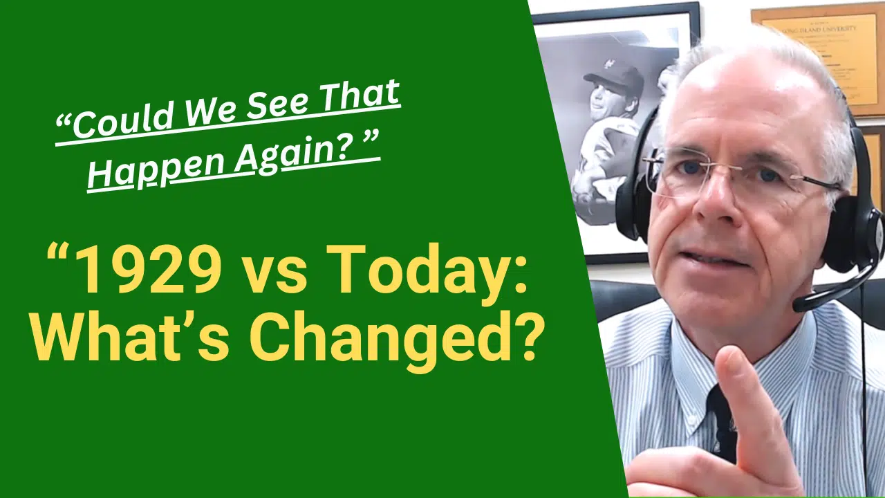 1929 vs Today What’s Changed 1929 vs Today What's Changed