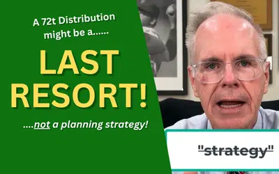 72t Distribution is NOT a strategy blog 72t Distribution is NOT a strategy