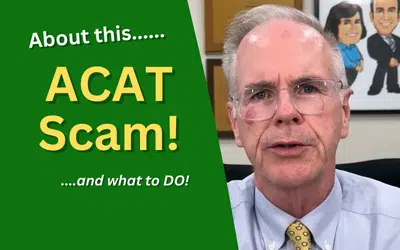 ACAT Scam Exposed ACAT Scam Exposed