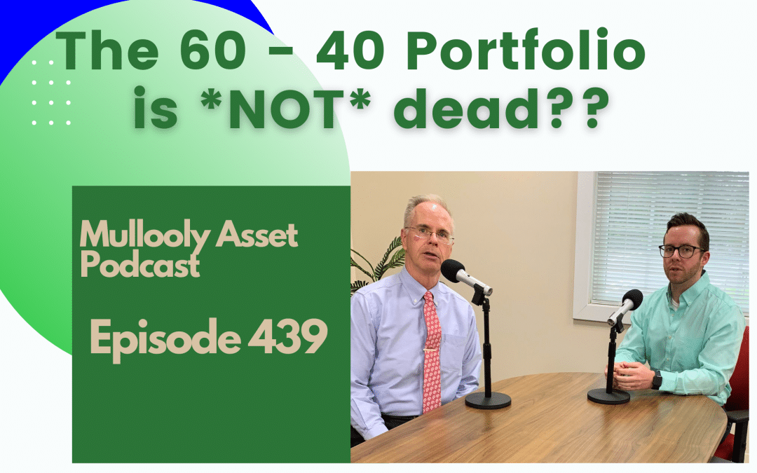 Is a 60 40 portfolio still good?