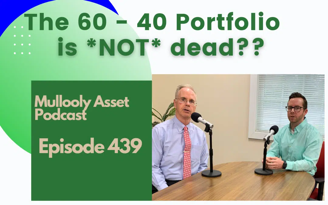 Is a 60 40 portfolio still good?