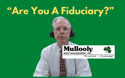 “Are You A Fiduciary?”