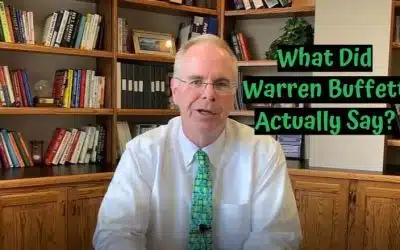 What Did Warren Buffett Actually Say?