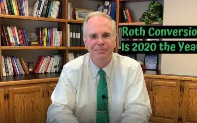 Roth Conversion: Is 2020 the Year?