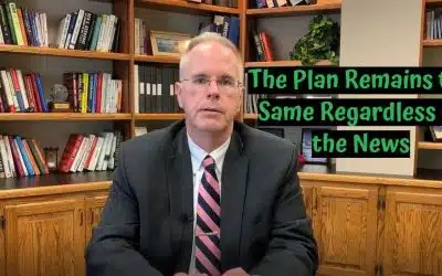 The Plan Remains the Same Regardless of the News