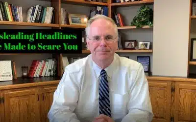 Misleading Headlines are Made to Scare You