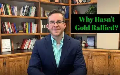 Why Hasn’t Gold Rallied?