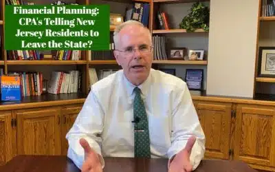Financial Planning: CPA’s Telling New Jersey Residents to Leave the State?