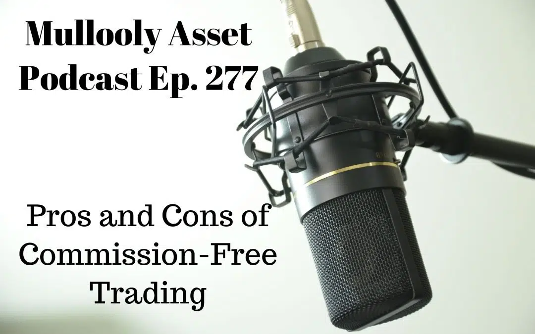 Pros and Cons of Commission-Free Trading