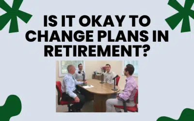 Is it Okay to Change Plans in Retirement?