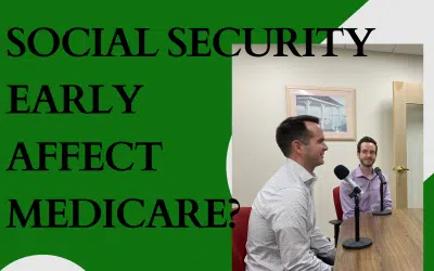 Does Claiming Social Security Early Affect Medicare?