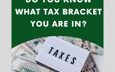 Do You Know What Tax Bracket You Are In?