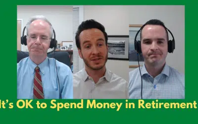 It’s OK to Spend Money in Retirement