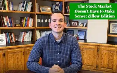 The Stock Market Doesn’t Have to Make Sense: Zillow Edition