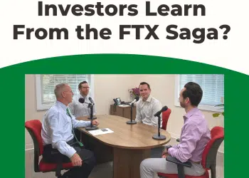 What Lessons Can Investors Learn From the FTX Saga?