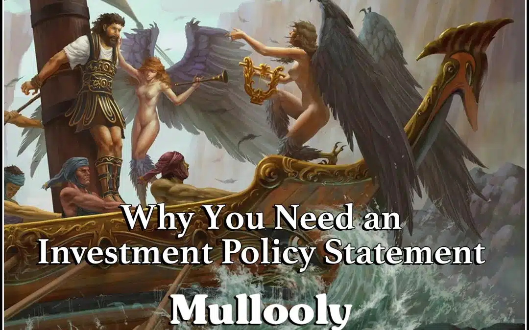 Why You Need an Investment Policy Statement
