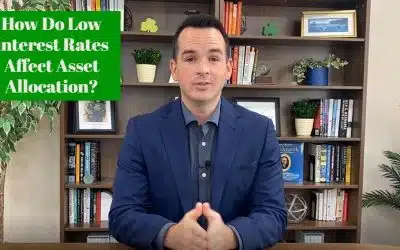How Do Low Interest Rates Affect Asset Allocation?